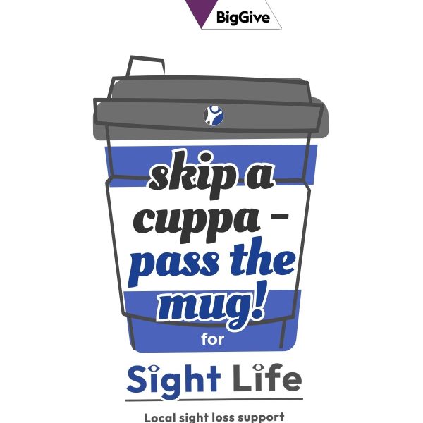 The Big Give Small Charity Week logo is at the top with the 'skip a cuppa - pass the mug! for Sight Life logo. At the bottom it says 22 - 29 June 2026.